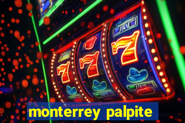 monterrey palpite