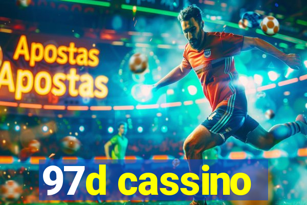 97d cassino