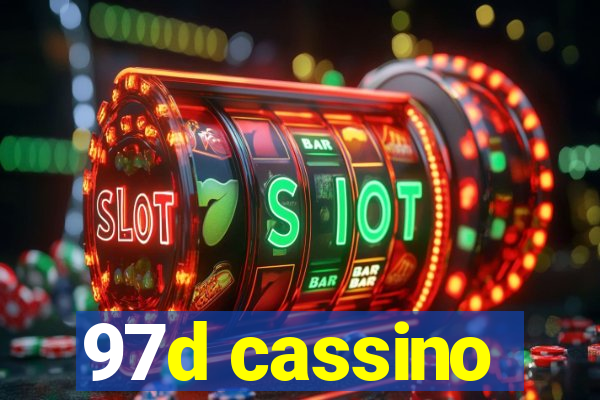 97d cassino