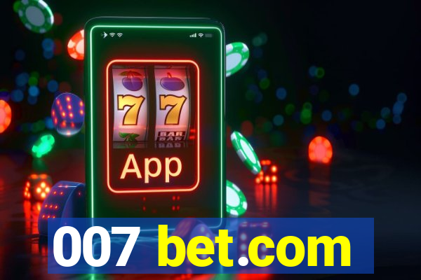 007 bet.com