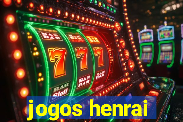 jogos henrai