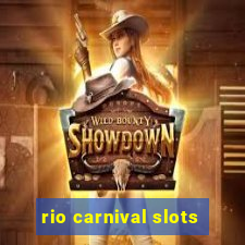 rio carnival slots