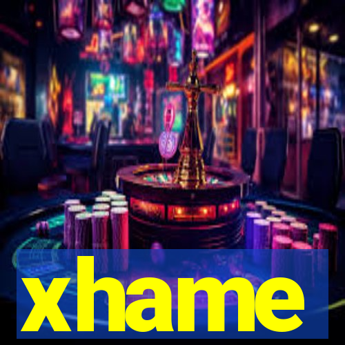 xhame