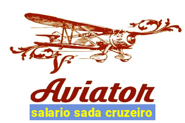 salario sada cruzeiro