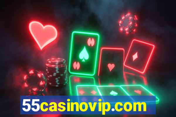 55casinovip.com