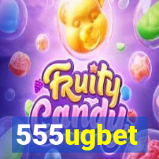 555ugbet