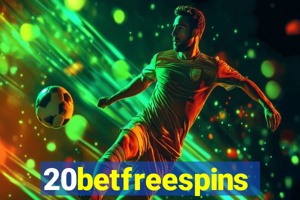 20betfreespins