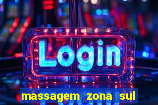 massagem zona sul porto alegre