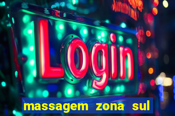 massagem zona sul porto alegre