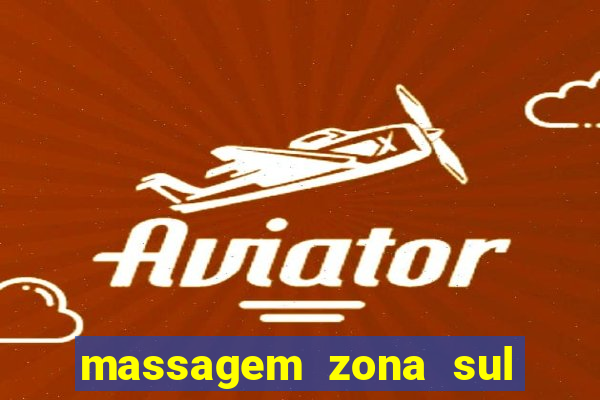 massagem zona sul porto alegre