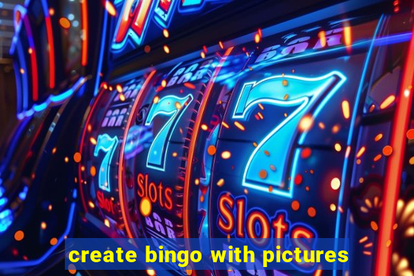 create bingo with pictures