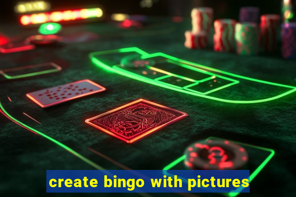 create bingo with pictures