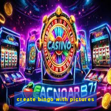 create bingo with pictures