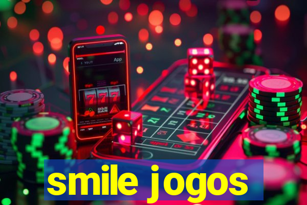 smile jogos