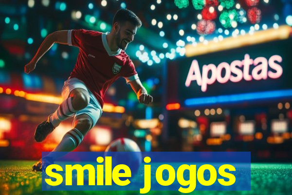 smile jogos