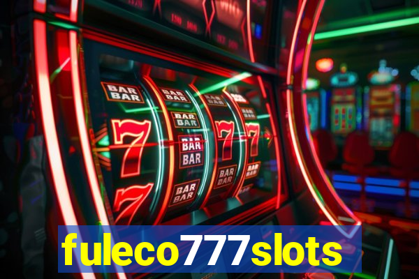 fuleco777slots