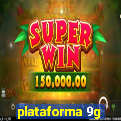 plataforma 9g