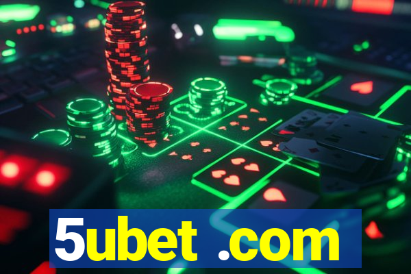 5ubet .com