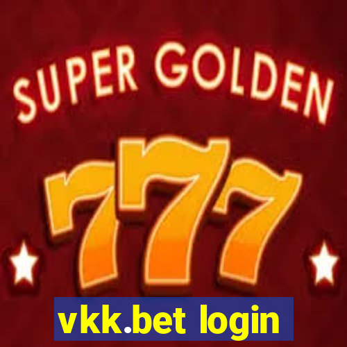 vkk.bet login