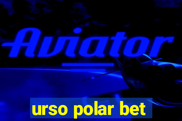 urso polar bet