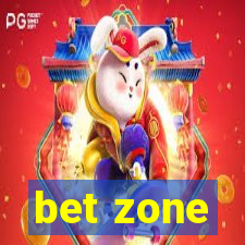 bet zone