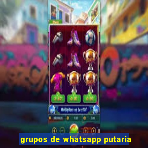 grupos de whatsapp putaria