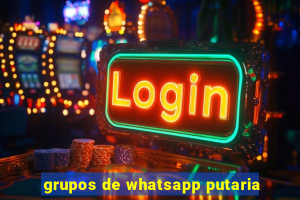 grupos de whatsapp putaria