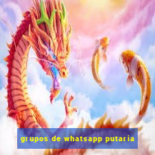 grupos de whatsapp putaria