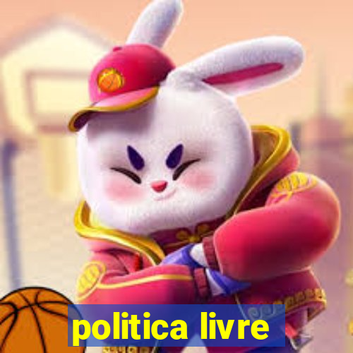 politica livre