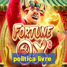 politica livre