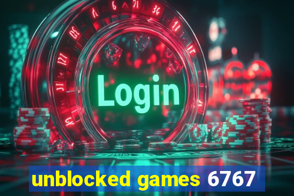 unblocked games 6767