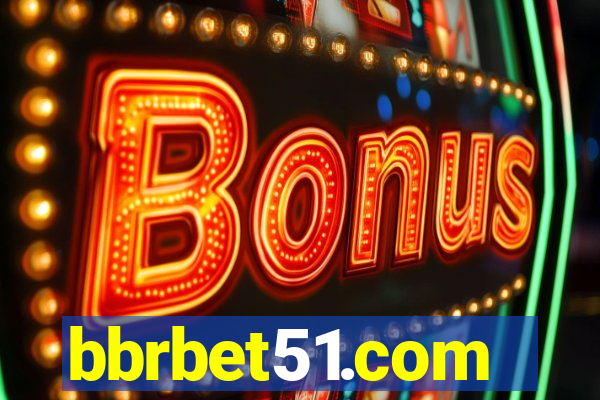 bbrbet51.com