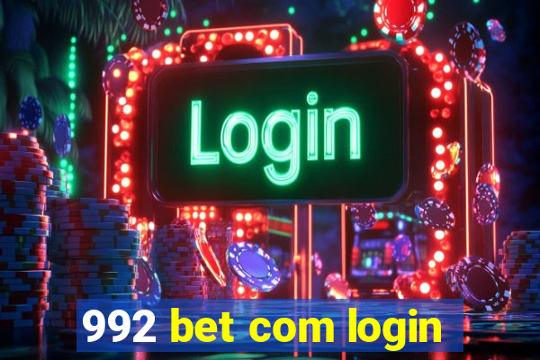 992 bet com login