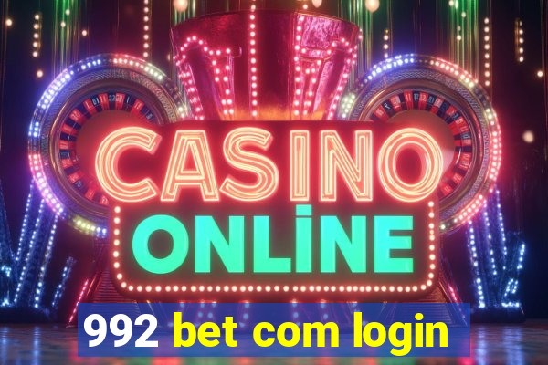 992 bet com login