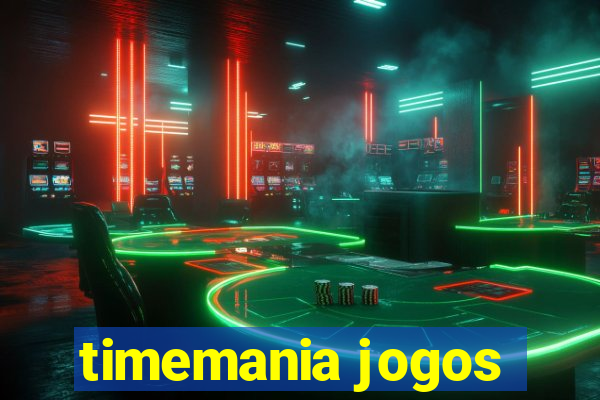 timemania jogos