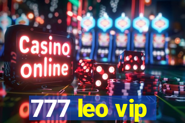 777 leo vip