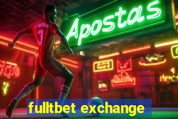 fulltbet exchange