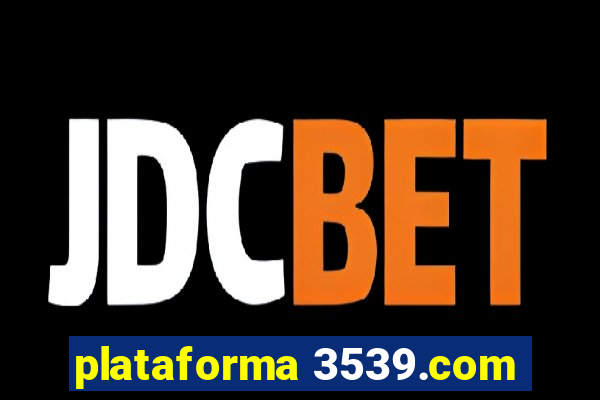 plataforma 3539.com