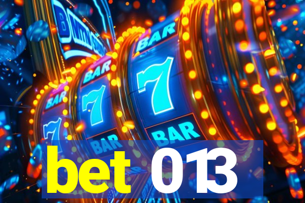 bet 013