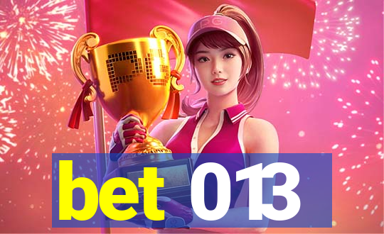 bet 013