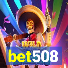 bet508