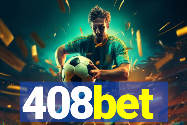 408bet