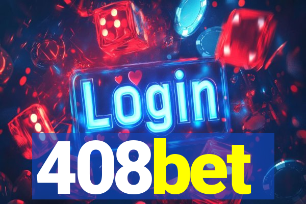 408bet