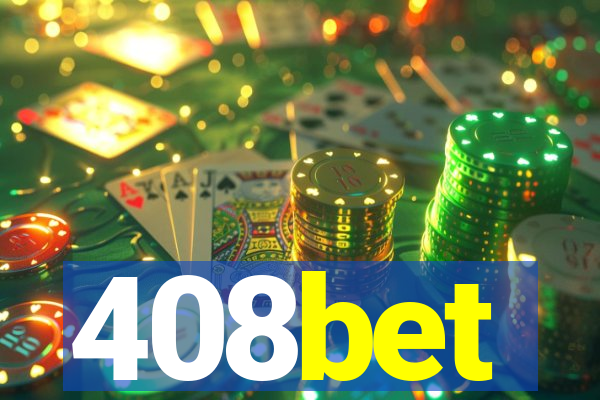 408bet