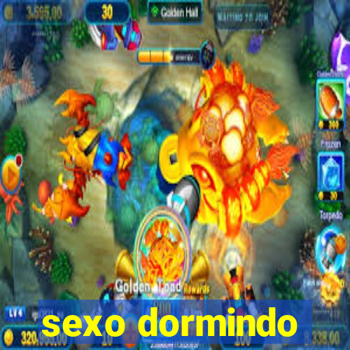 sexo dormindo