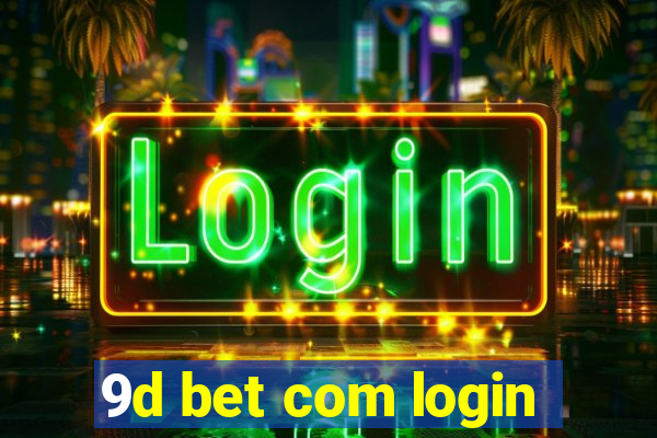 9d bet com login