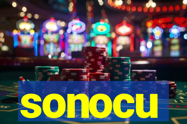 sonocu