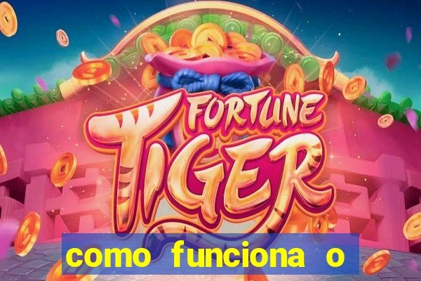 como funciona o jogo big win