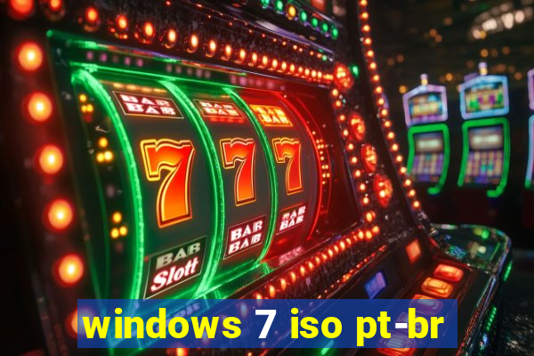 windows 7 iso pt-br