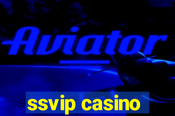 ssvip casino